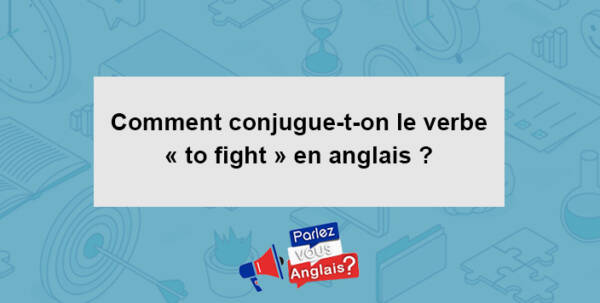 Différence Entre Le Prétérit Et Le Participe Passé Conjugaison - Cours d'anglais Gratuits pour Apprendre en ligne - Parlez