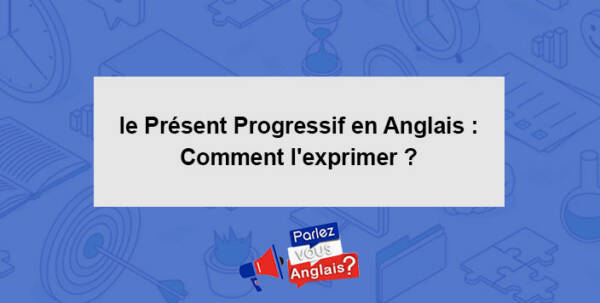 Conjugaison Anglaises Cours R Gles Et Exercices