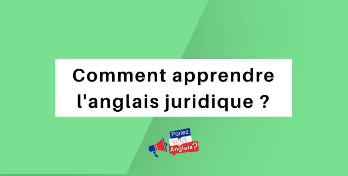 apprendre langlais juridique