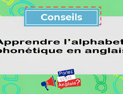 Apprendre l’alphabet phonétique en anglais